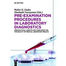 	Pre-Examination Procedures in Laboratory Diagnostics