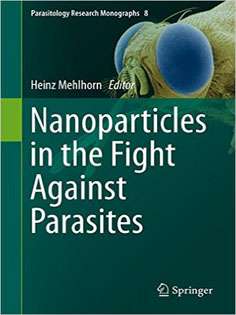 Nanoparticles in the Fight Against Parasites