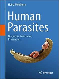 Human Parasites: Diagnosis, Treatment, Prevention