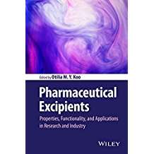 	Pharmaceutical excipients : properties, functionality, and applications in research and industry