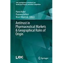 Antitrust in pharmaceutical markets & geographical rules of origin