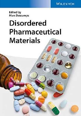 Disordered pharmaceutical materials