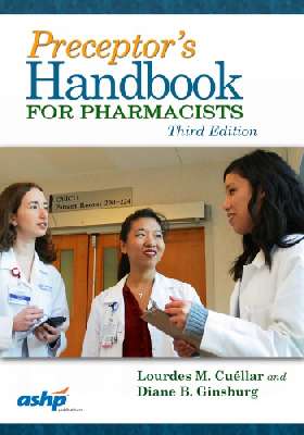 	Preceptor’s handbook for pharmacists