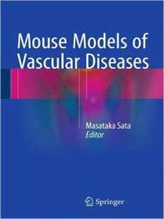 Mouse Models of Vascular Diseases