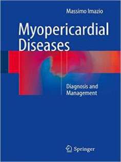 Myopericardial Diseases: Diagnosis and Management