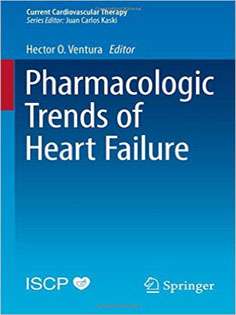 Pharmacologic Trends of Heart Failure