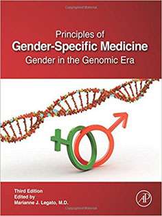 Principles of Gender-Specific Medicine :Gender in the Genomic Era