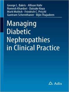 Managing Diabetic Nephropathies in Clinical Practice