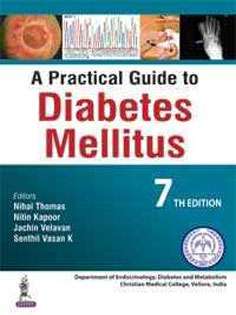 A Practical Guide to Diabetes Mellitus