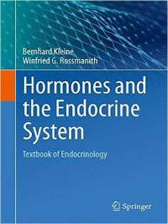 Hormones and the Endocrine System: Textbook of Endocrinology