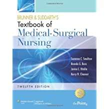 Brunner and Suddarth's Textbook of Medical Surgical Nursing, 12th Edition