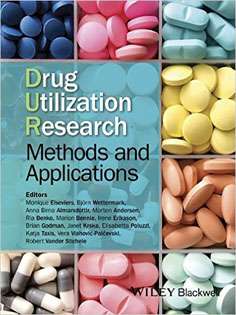 Drug Utilization Research: Methods and Applications