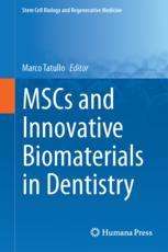 MSCs and Innovative Biomaterials in Dentistry