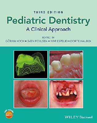 Pediatric Dentistry: A Clinical Approach