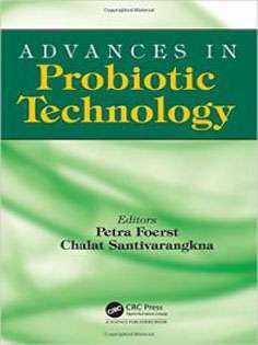 Advances in Probiotic Technology