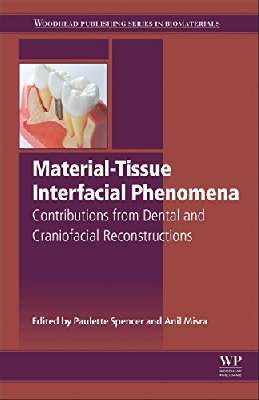 Material-Tissue Interfacial Phenomena. Contributions from Dental and Craniofacial Reconstructions