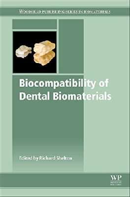 Biocompatibility of Dental Biomaterials