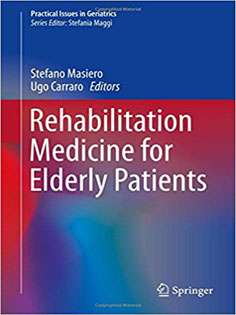 Rehabilitation Medicine for Elderly Patients