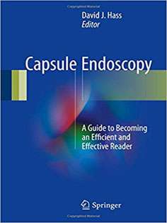 Capsule Endoscopy: A Guide to Becoming an Efficient and Effective Reader