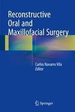 Reconstructive Oral and Maxillofacial Surgery