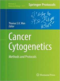 Cancer Cytogenetics: Methods and Protocols