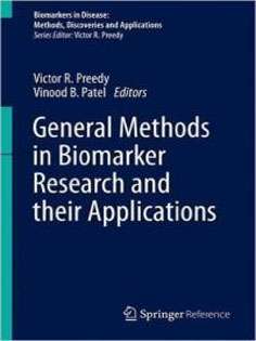 General Methods in Biomarker Research and their Applications