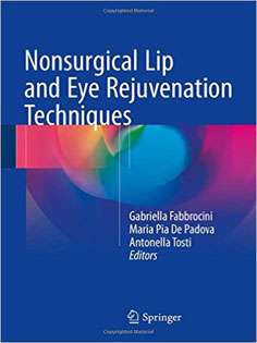 Nonsurgical Lip and Eye Rejuvenation Techniques