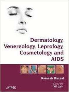 Dermatology, Venereology, Leprology Cosmetology and AIDS