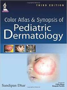 Color Atlas and Synopsis of Pediatric Dermatology