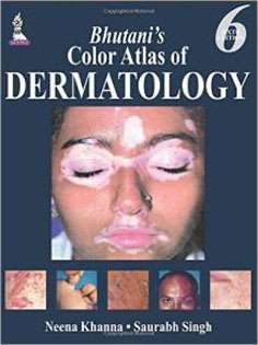 Bhutani's Color Atlas of Dermatology