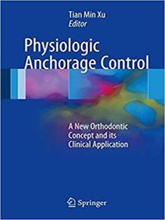 Physiologic Anchorage Control