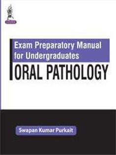 Exam Preparatory Manual for Undergraduates: Oral Pathology