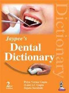 Jaypee’s Dental Dictionary
