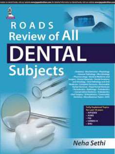 ROADS: Review of All Dental Subjects