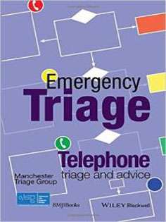 Emergency Triage: Telephone Triage and Advice