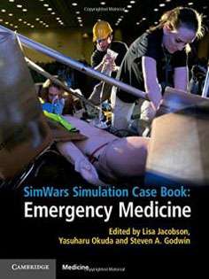 SimWars Simulation Case Book: Emergency Medicine