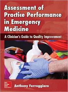 Assessment of Practice Performance in Emergency Medicine
