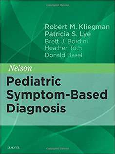 Nelson Pediatric Symptom-Based Diagnosis