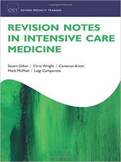 Revision Notes in Intensive Care Medicine