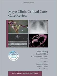 Mayo Clinic Critical Care Case Review