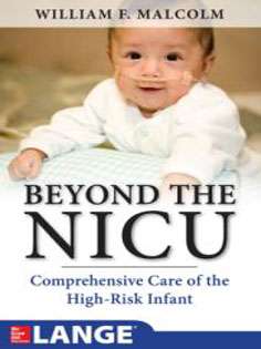 Beyond the NICU: Comprehensive Care of the High-Risk Infant: Comprehensive Care of the High-Risk Infant