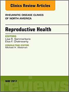 Reproductive Health, An Issue of Rheumatic Disease Clinics