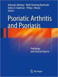 Psoriatic Arthritis and Psoriasis: Pathology and Clinical Aspects