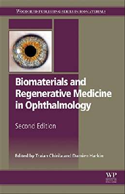 Biomaterials and Regenerative Medicine in Ophthalmology