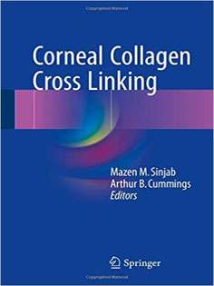 Corneal Collagen Cross Linking