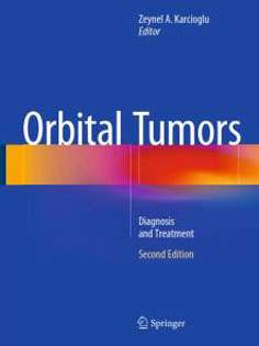 Orbital Tumors: Diagnosis and Treatment