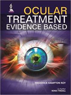 Ocular Treatment: Evidence Based