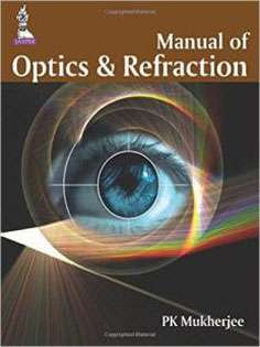 Manual of Optics and Refraction