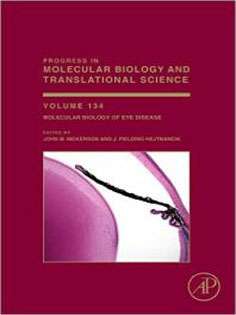 Molecular Biology of Eye Disease, Volume 134