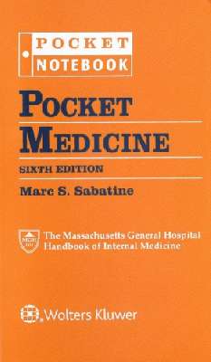 Pocket Medicine: The Massachusetts General Hospital Handbook of Internal Medicine